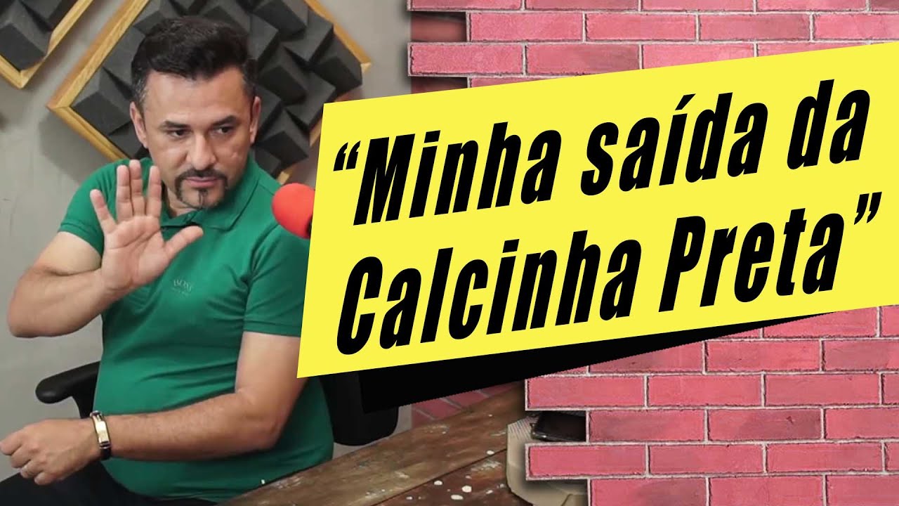 Saí da Calcinha Preta sem saber o pq.