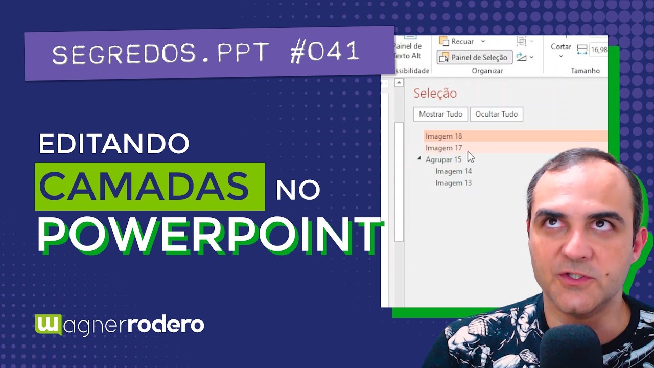 Um guia r&aacute;pido para dominar as camadas no PowerPoint  | SEGREDOS.PPT #041