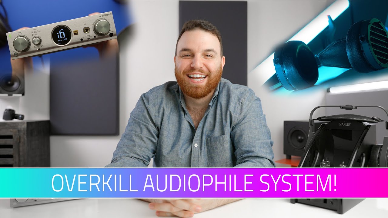 ABSOLUTE OVERKILL Audiophile System Build!