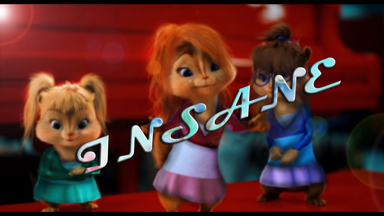The chipettes - INSANE IN DA BRAIN
