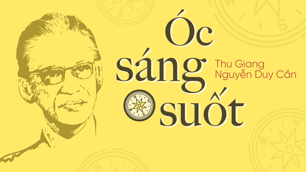 [Sách nói] Óc Sáng Suốt - Chương 1 | Thu Giang (Nguyễn Duy Cần)