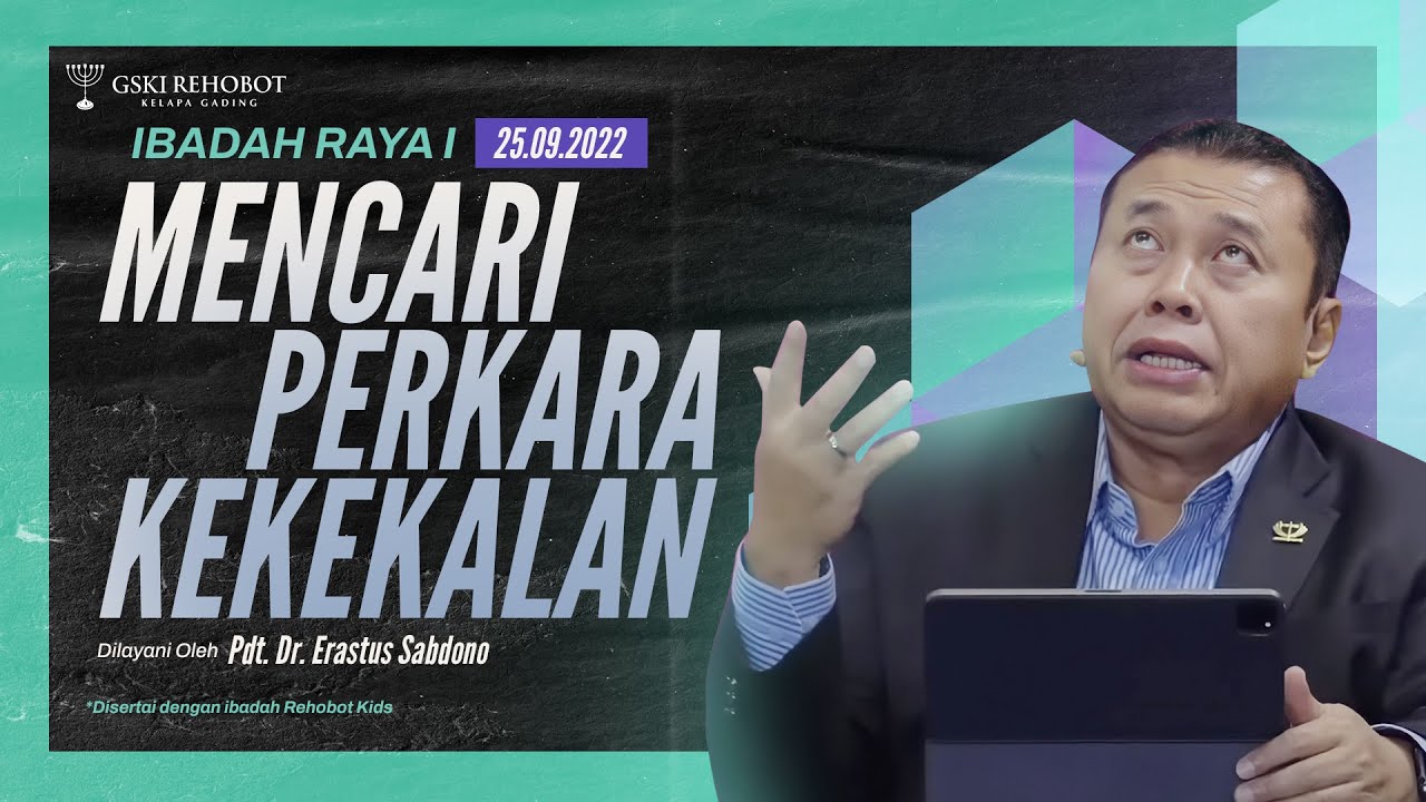 MENCARI PERKARA KEKEKALAN | Pdt. Dr. Erastus Sabdono | IRA I - 25 September 2022 | 11.00 WIB