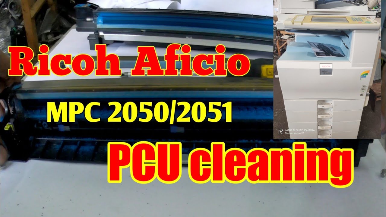 How to Clean | PCU | PHOTOCONDUCTOR | UNIT | RICOH AFICIO | MPC 2050/2051