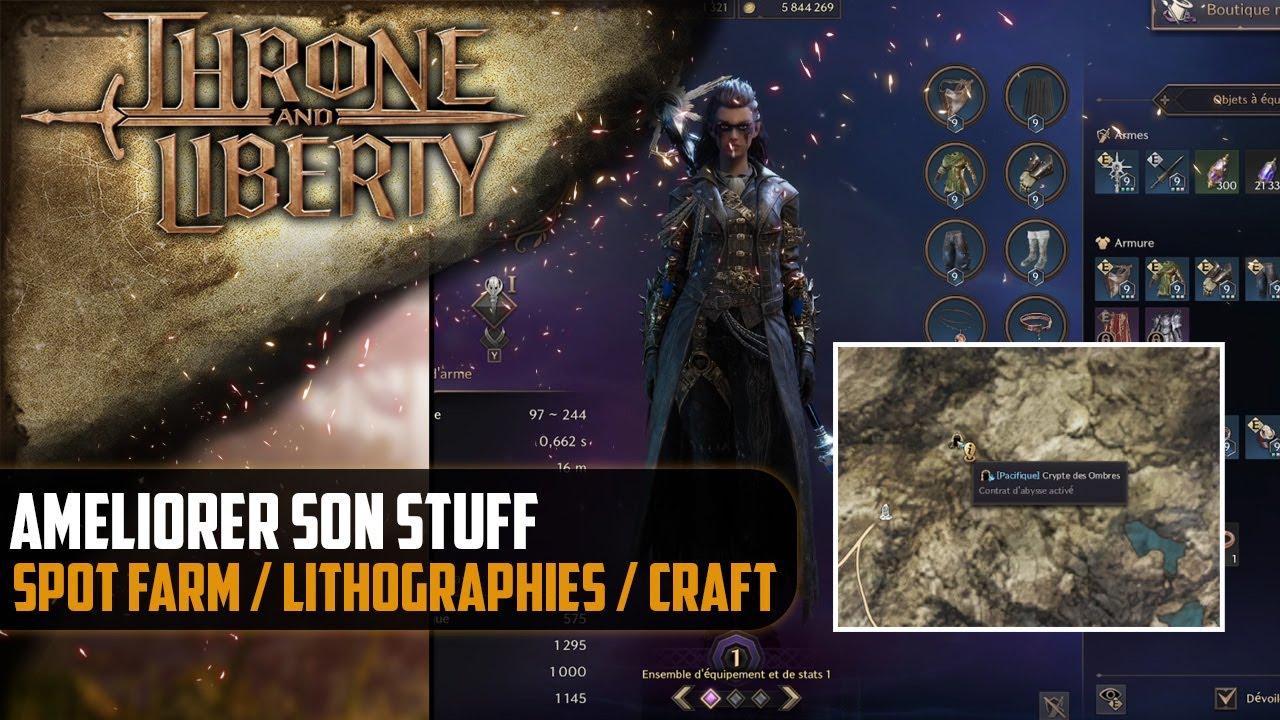 Amélioration du stuff : spot de farm / lithographies / craft [Throne and Liberty]