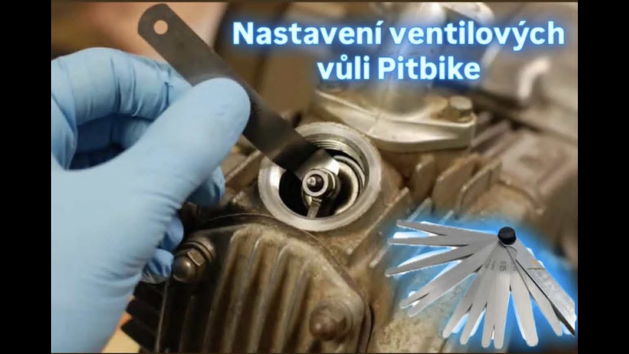 Jak správně nastavit ventilové vůle na Pitbike ?!