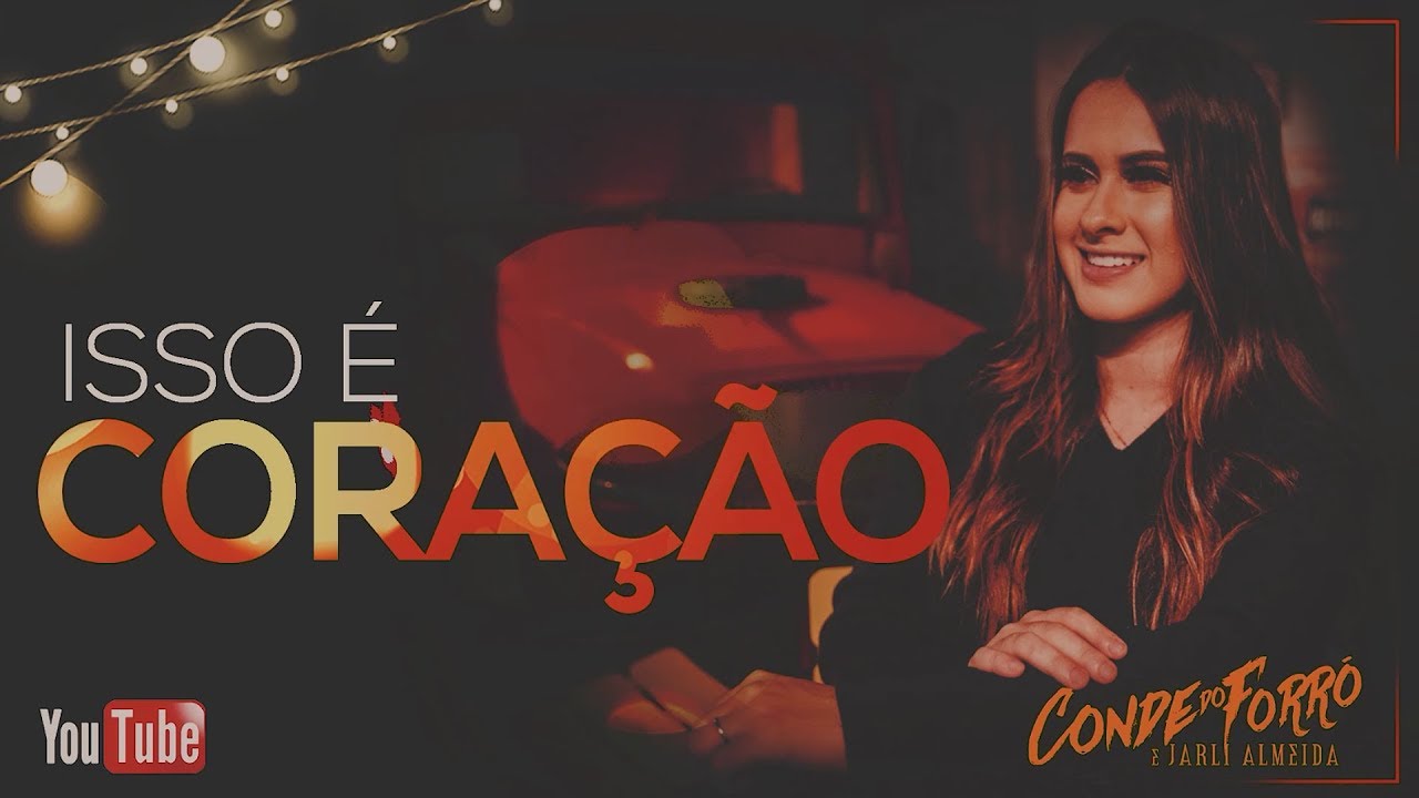 Conde do Forró - Isso é coração (Clipe Oficial)