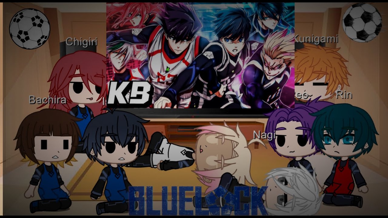 °Blue Lock reacciona a..... (5/?)° °•||•° Kamila-Chan °•||•° Descripción°•||•°Ships?°•||•°