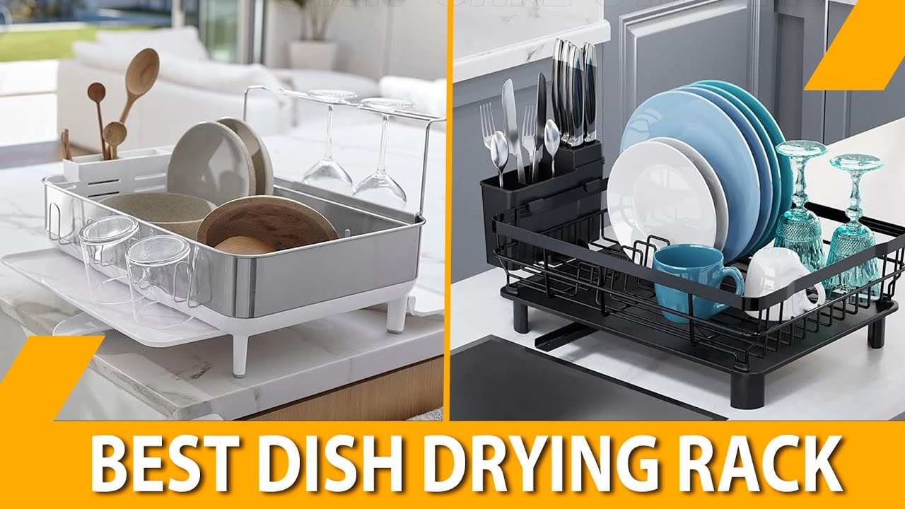 Best Dish Drying Rack - 2025 Exclusive!