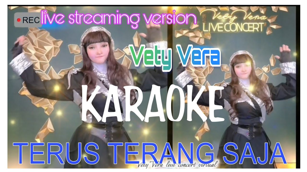 TERUS TERANG SAJA karaoke Vety Vera 