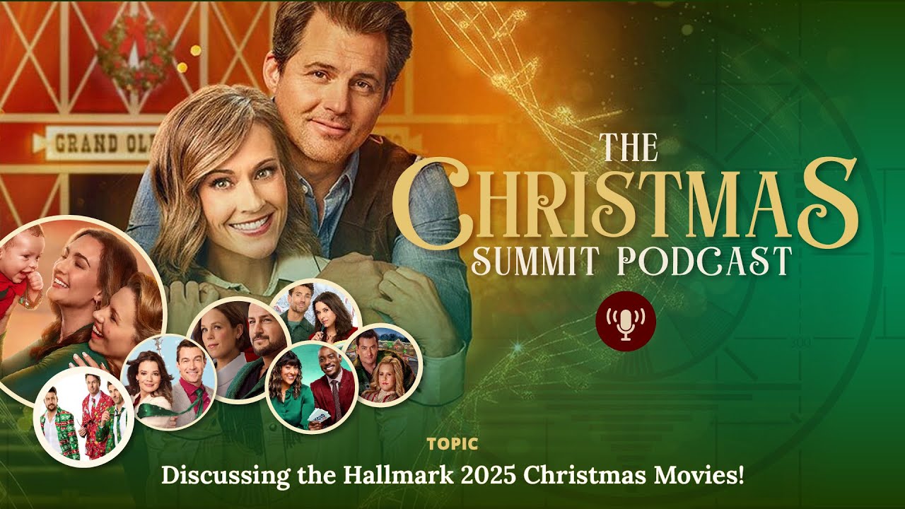 Discussing the Hallmark 2025 Christmas Movies!