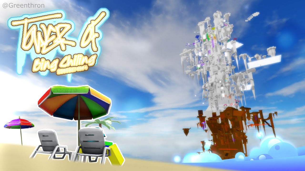 [Tower Creator] Tower of Bing Chilling REVAMPED