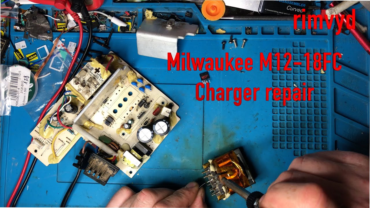 Milwaukee M12 18FC charger repair