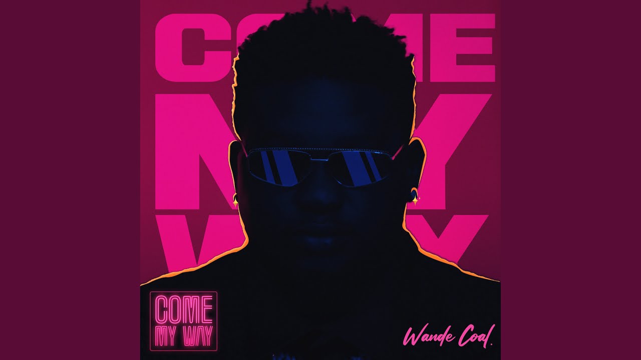 Come My Way
