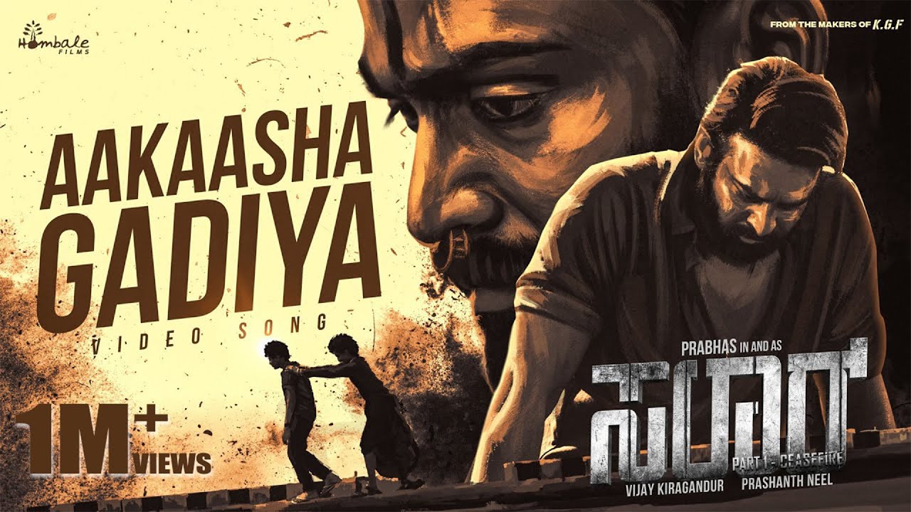 Aakaasha Gadiya - Video Song | Salaar | Prabhas | Prithviraj | Prashanth | Ravi Basrur | Hombale