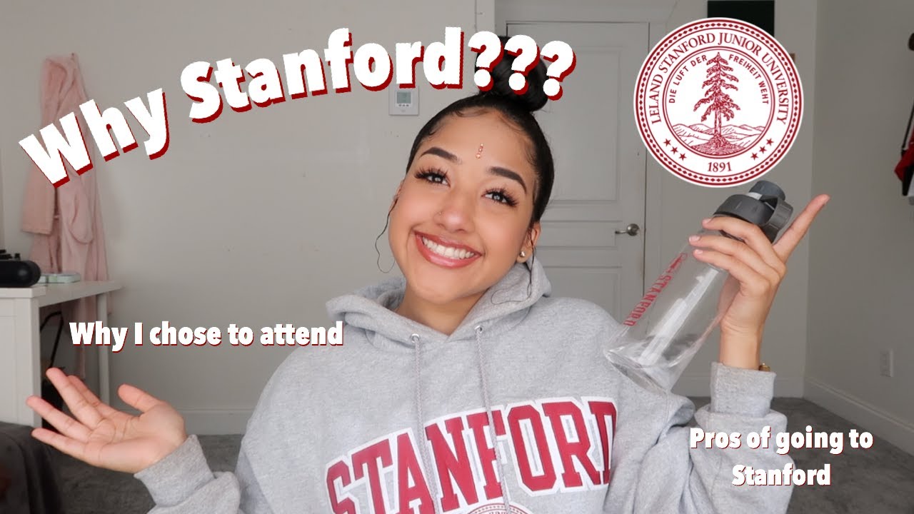 Why I Chose Stanford