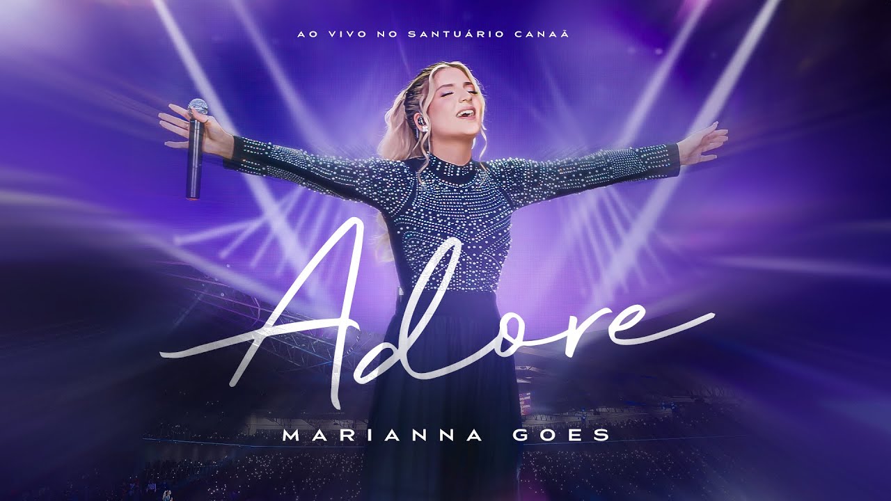 Marianna Goes - Adore (Ao Vivo)
