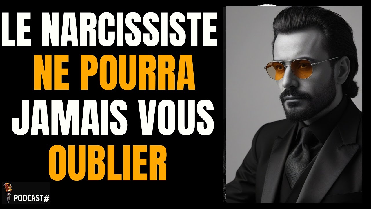 Le Narcissique ne Vous Oublie Jamais ❌ (et ne pourra JAMAIS vous oublier)