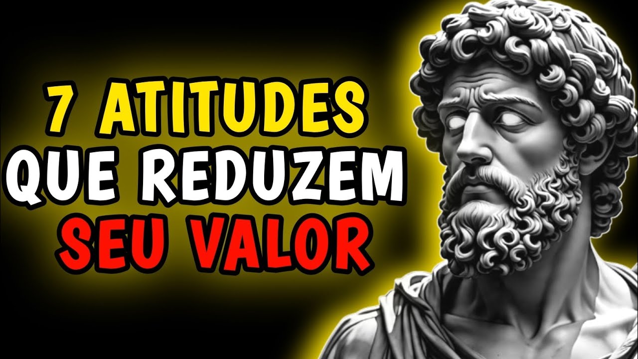 🟡7 Comportamentos Que Fazem Você Perder o Respeito das Pessoas | Estoicismo.
