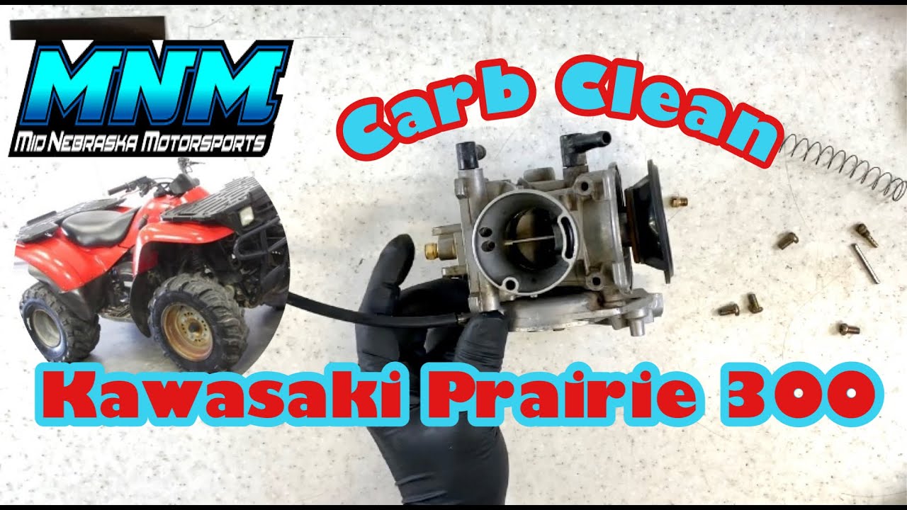 Kawasaki Prairie 300 Carb Clean - Complete Carburetor Rebuild  -  WOW