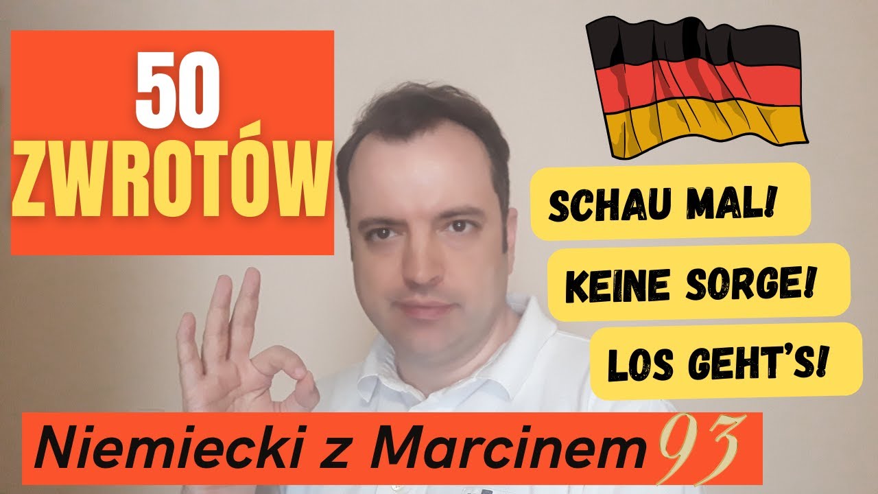 50 ZWROT&Oacute;W, KT&Oacute;RE MUSISZ ZNAĆ I Niemiecki online z Marcinem#odc.93