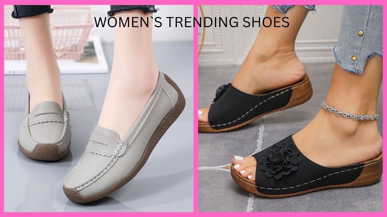 STYLISH MOST TOP COMFORTABLE EVERYDAY FOOTWEAR SHOES | LATEST TRENDING SHOES FOR WOMEN