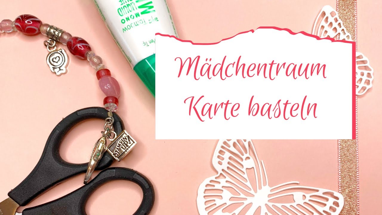 Eine M&auml;dchentraum Karte - Schritt f&uuml;r Schritt - mit Stampin&lsquo; Up! Produkten