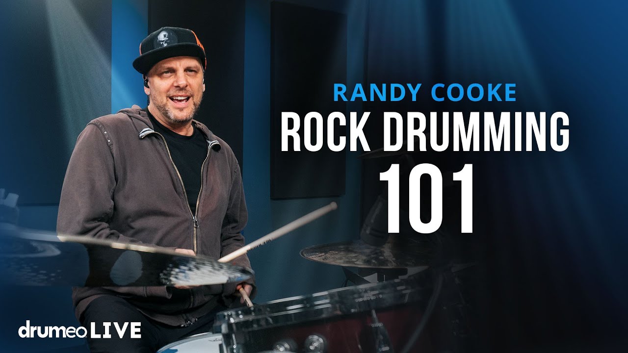 Everything You Need To Be A Rock Drummer | Randy Cooke