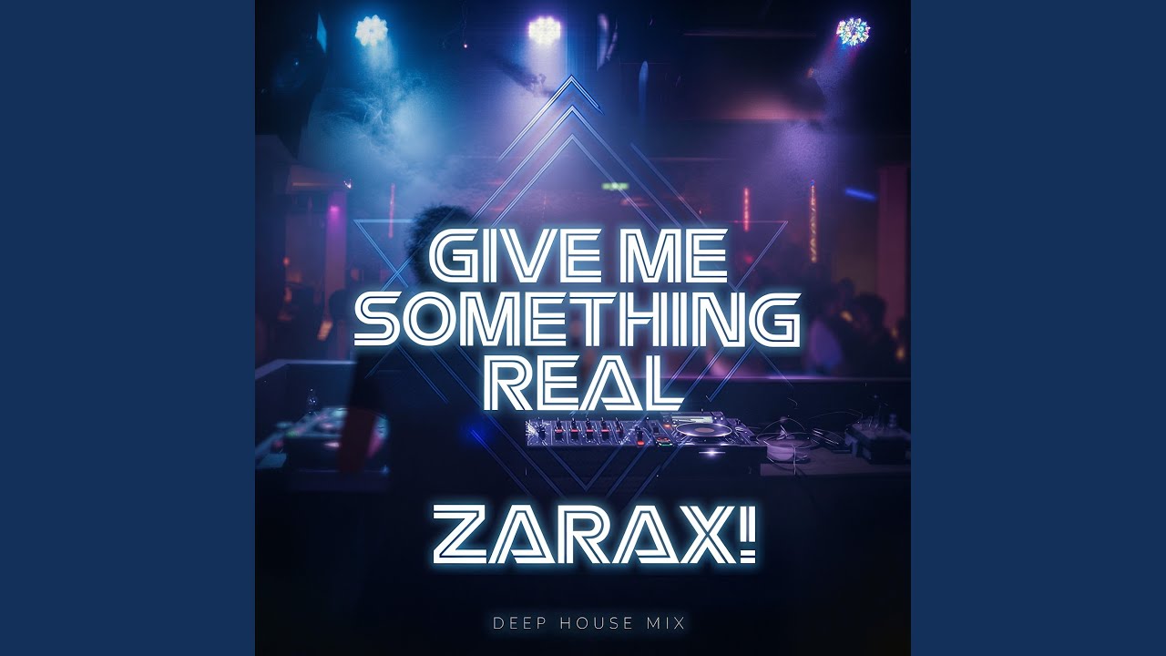 Give Me Something Real