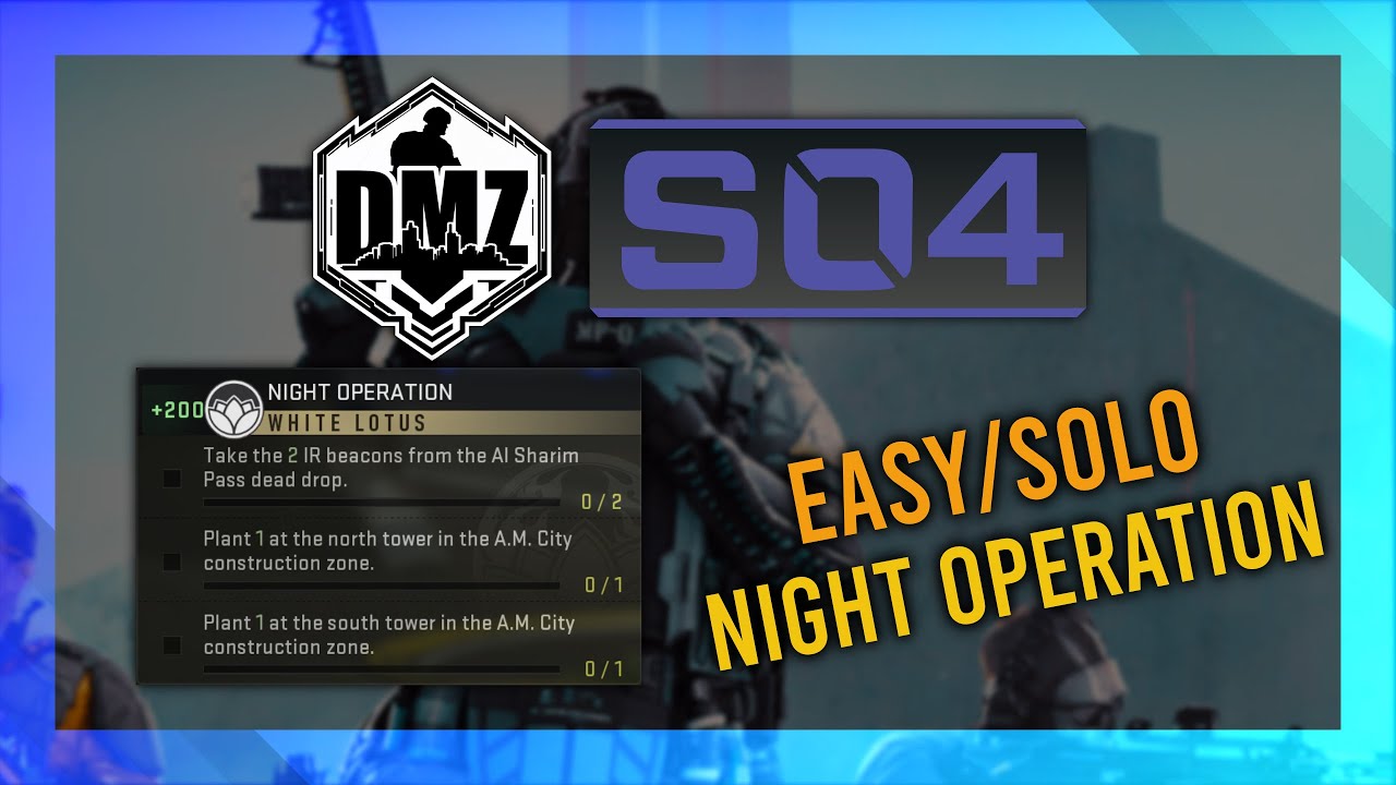 Night Operation (White Lotus) GUIDE | DMZ Season 4 Mission Guide | Vondel Guide