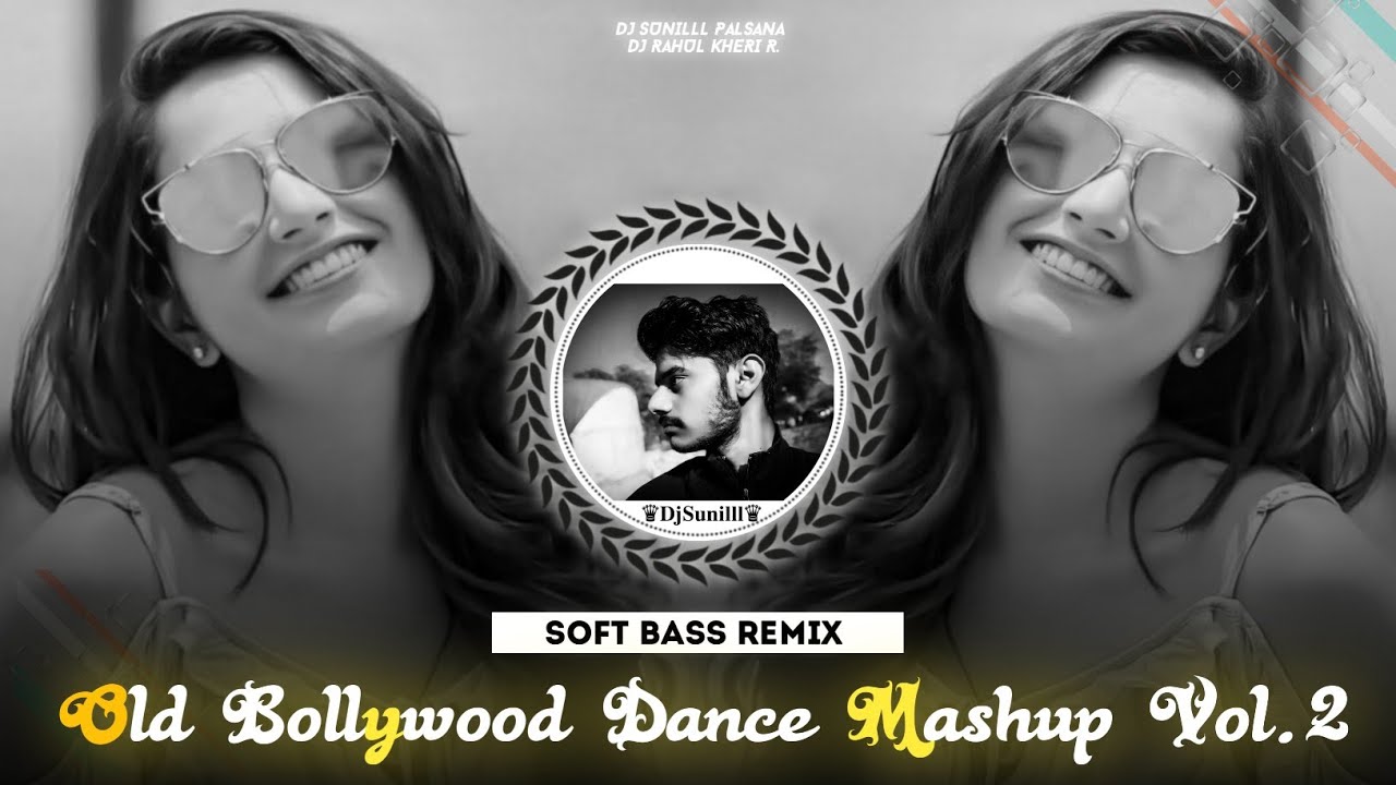 🔥 OLD BOLLYWOOD LOVE MASHUP REMIX 🥀VOL .2🌊 90S EVERGREEN HITS 😍 TRANCE 💯😎 DJ SUNILLL PALSANA  👑