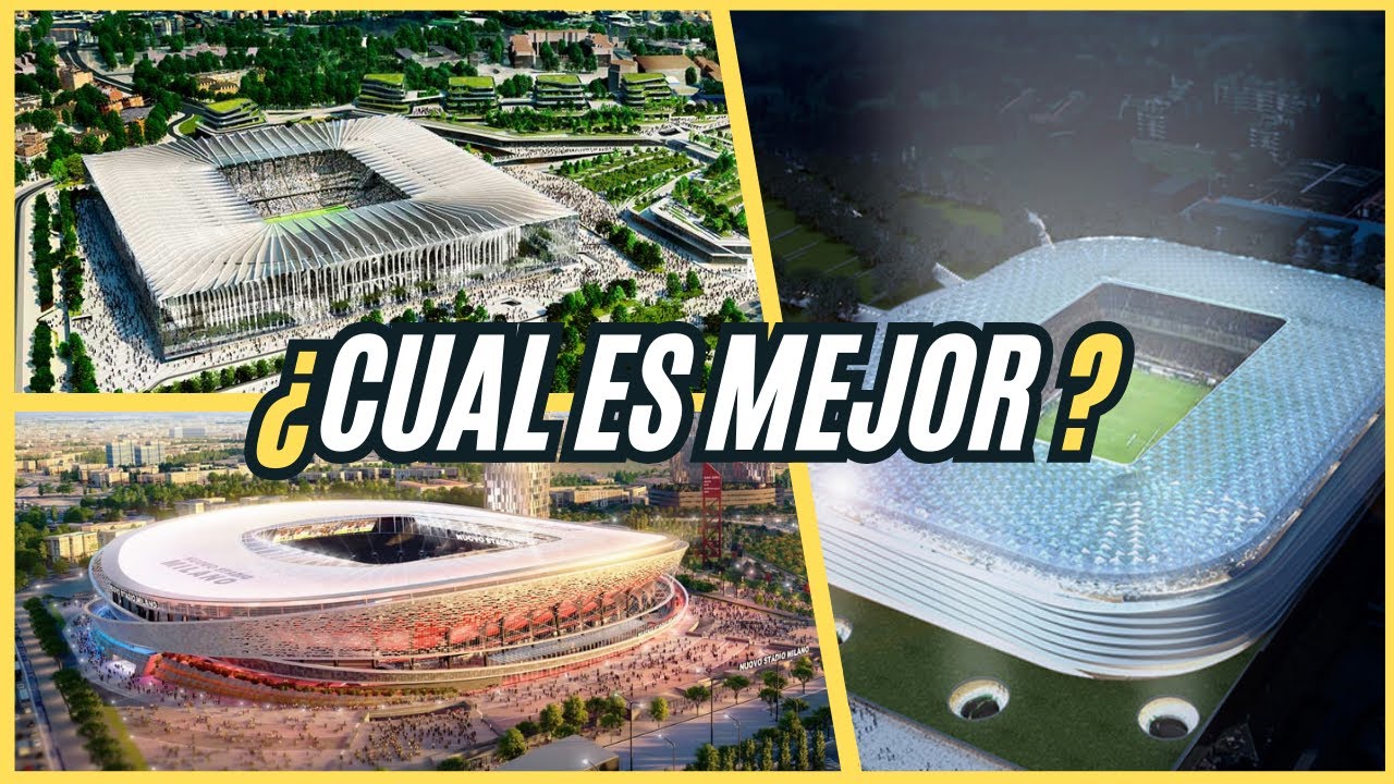 Estadio SAN SIRO Proyectos ¿ NUEVO estadio o REMODELACION ?