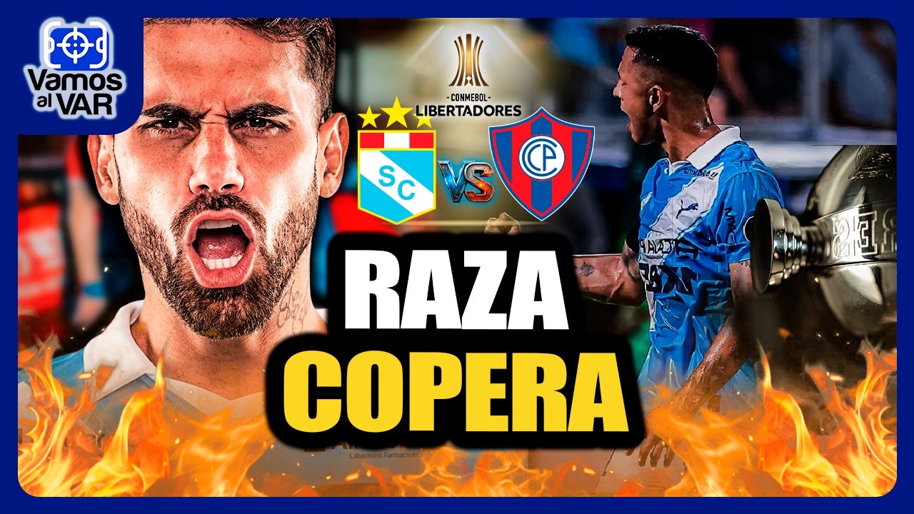 ⚡RAZA COPERA ⚽ SPORTING CRISTAL VENCI&Oacute; A CERRO PORTE&Ntilde;O EN LIBERTADORES #FEEG2026
