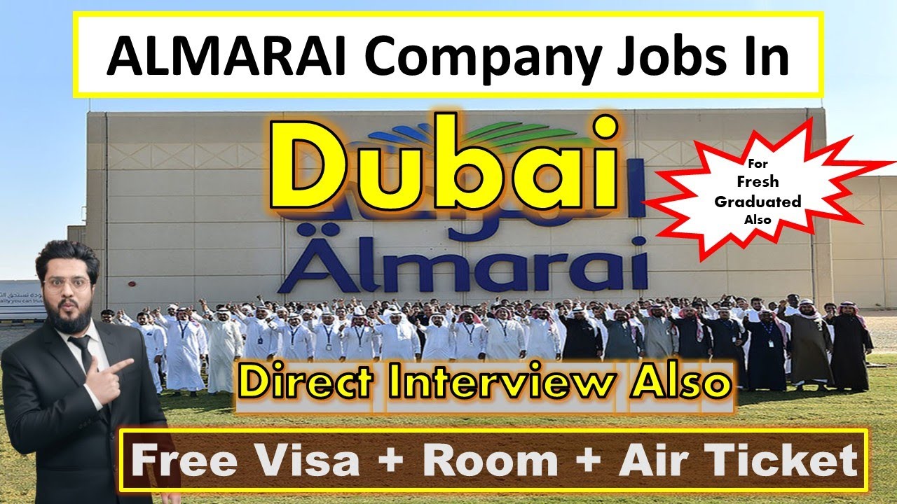 Almarai Company Jobs In Dubai With Free Visa | Walk In Interview Also | Fresh Graduate Can Apply