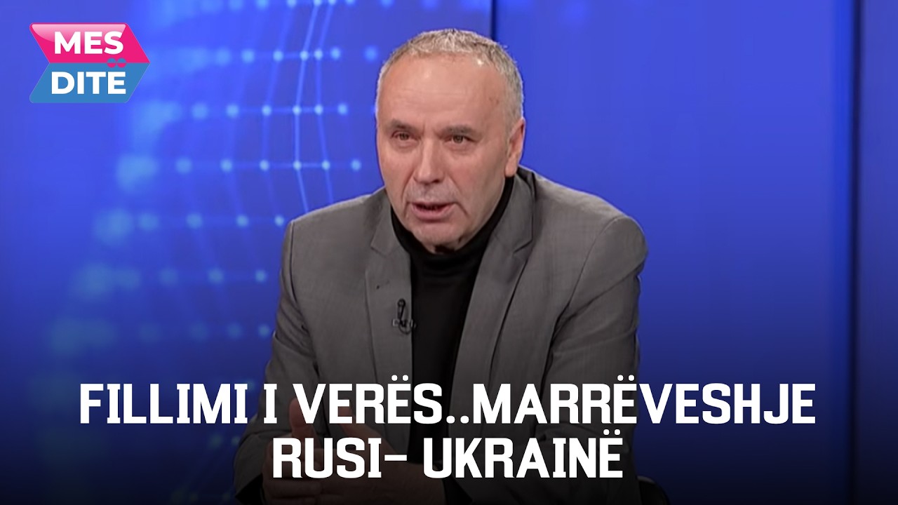 Fillimi i Verës..marrëveshje Rusi- Ukrainë- thotë Bilalli