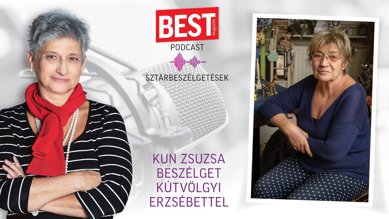 Best Podcast-Kútvölgyi Erzsébet: „Özvegyasszony vagyok”