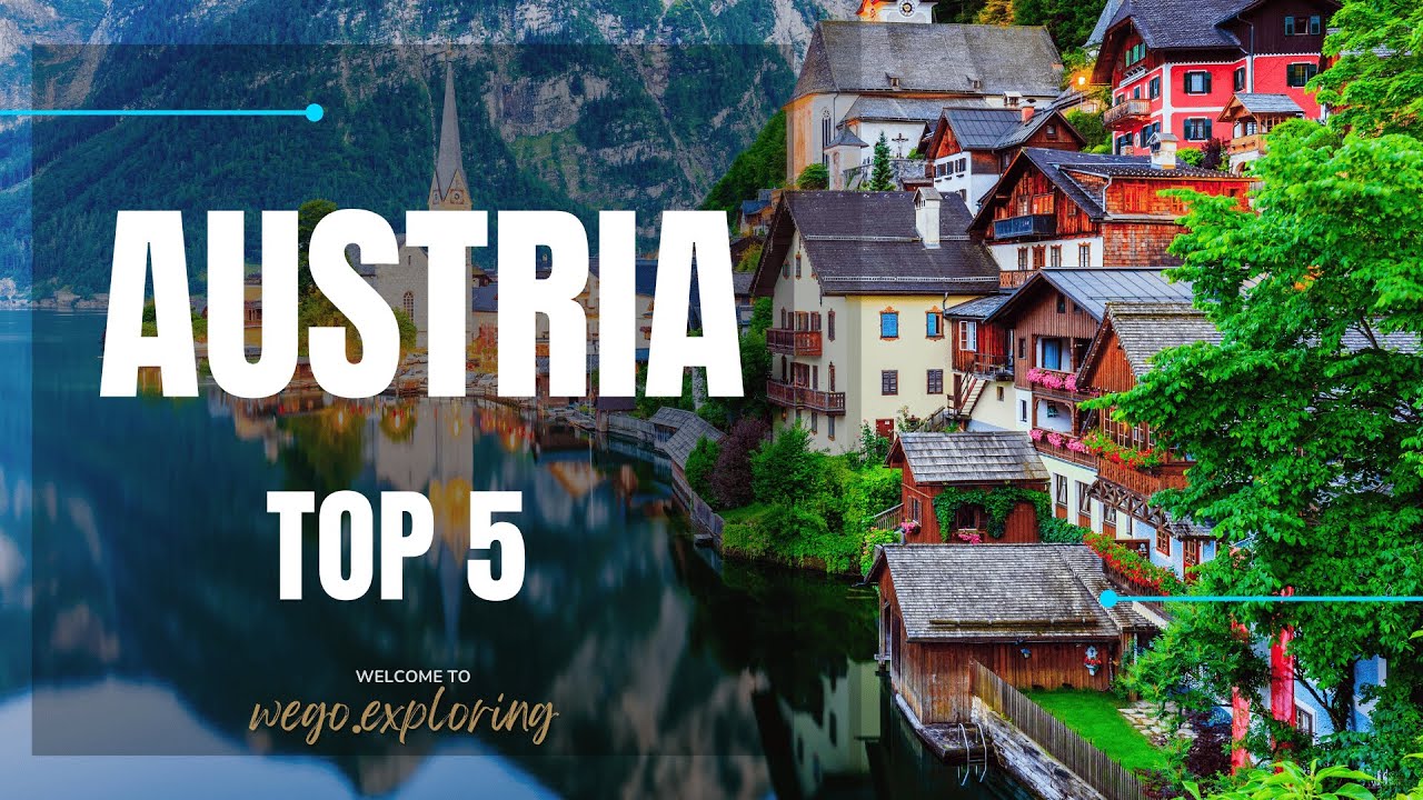 Explore Austria's TOP 5 Hidden Gems!