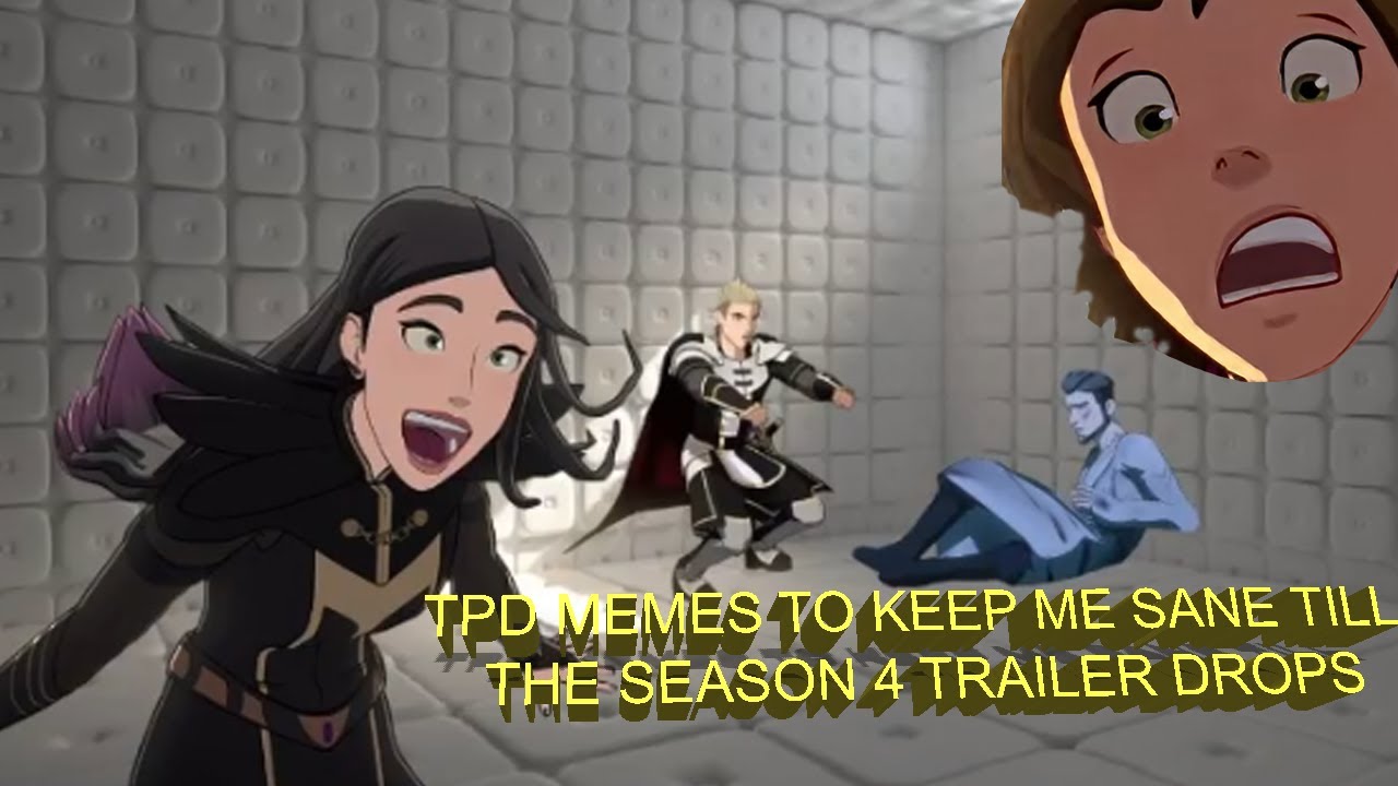 Some memes to keep me sane till the Season 4 Trailer drops ║Some TDP content till Season 4 #11