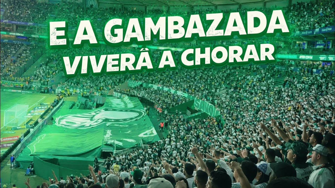 E A GAMBAZADA VIVERÁ A CHORAR - QUANDO FOI JOGAR NO CHIQUEIRO - FESTA HISTÓRICA TORCIDA DO PALMEIRAS
