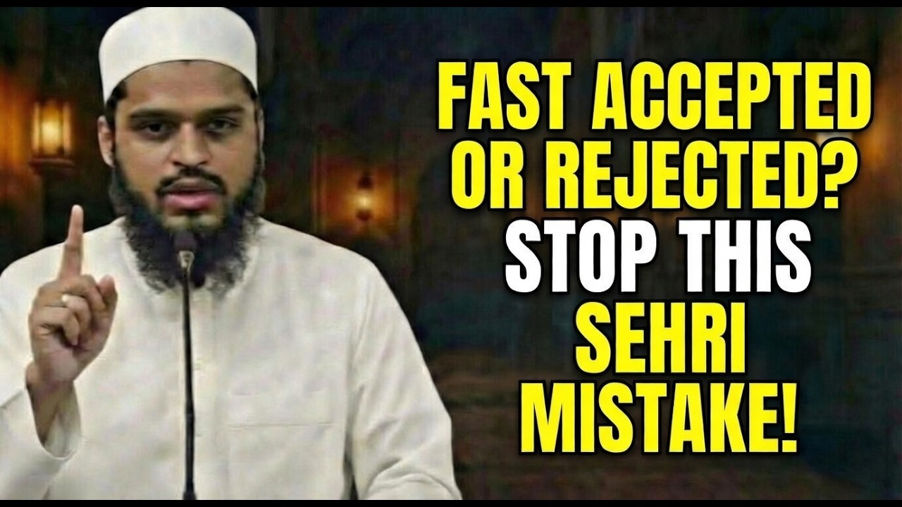 Your Fast Is At Risk! Stop This Dangerous Sehri Mistake Now | Abdul Rehman