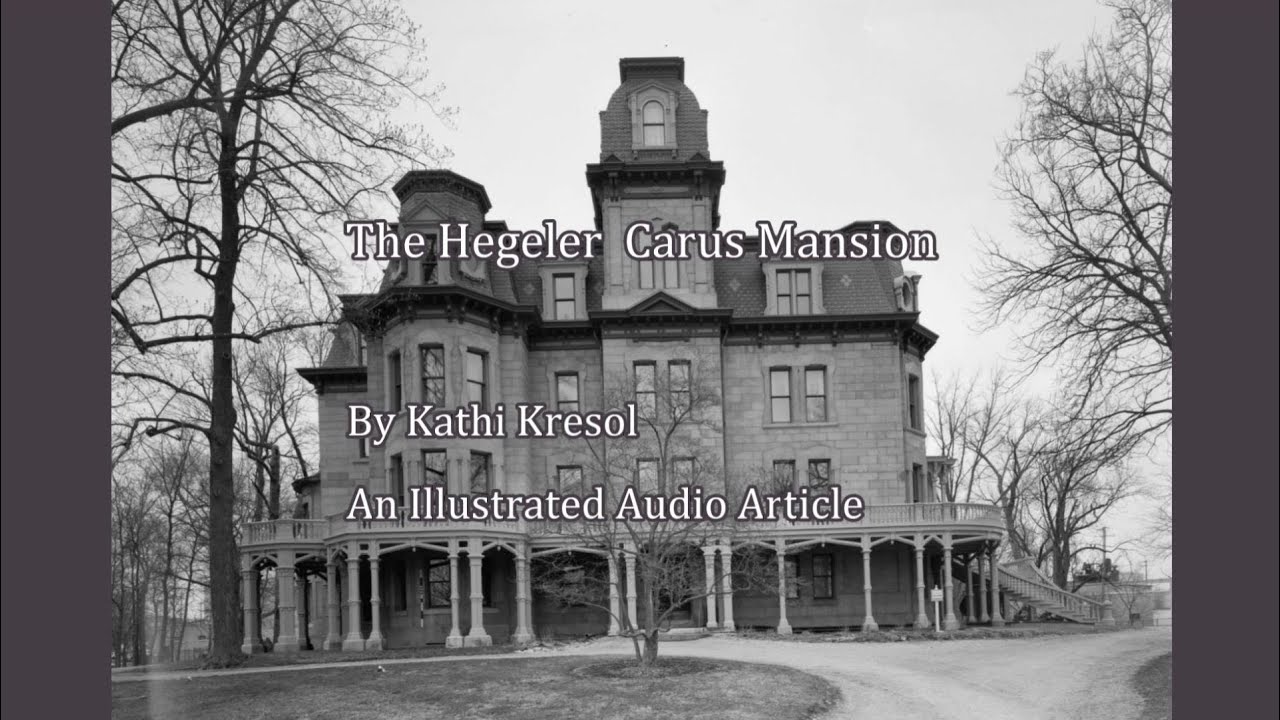Hegeler Carus Mansion