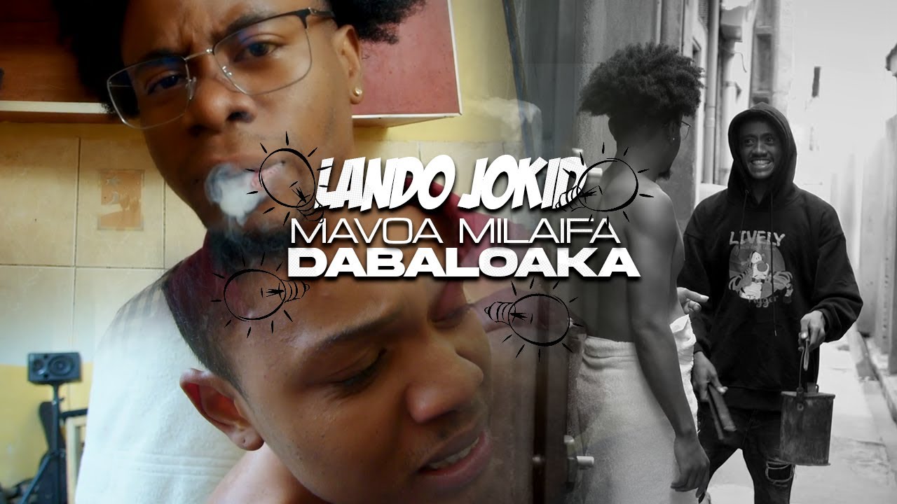 DABALOAKA - LANDO JOKID MAVOA MILAIFA