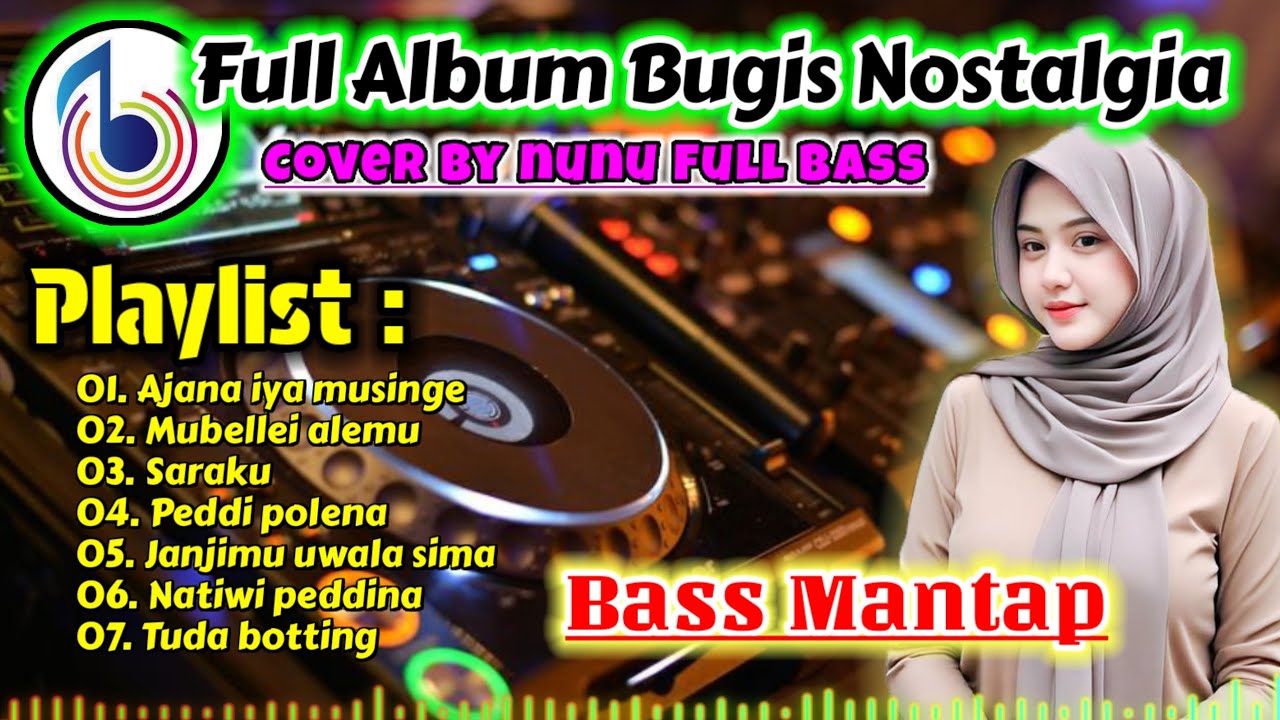 Lagu Bugis electone Full Bass mantap x ajana iya musenge x MUBELLEI ALEMU x NATIWI PEDDINA 