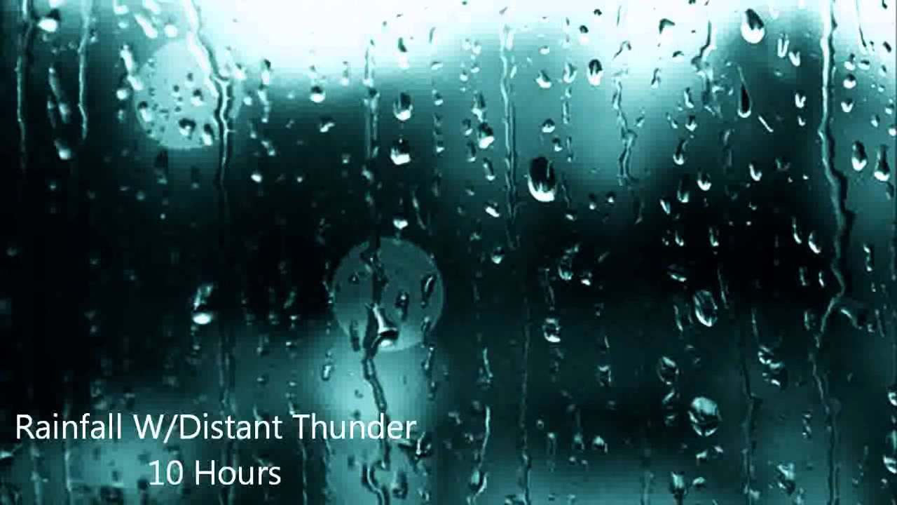 10 Hours Rainfall w Distant Thunder  Ambient Sounds la lluvia del sue&ntilde;o Thunderstorm tormenta