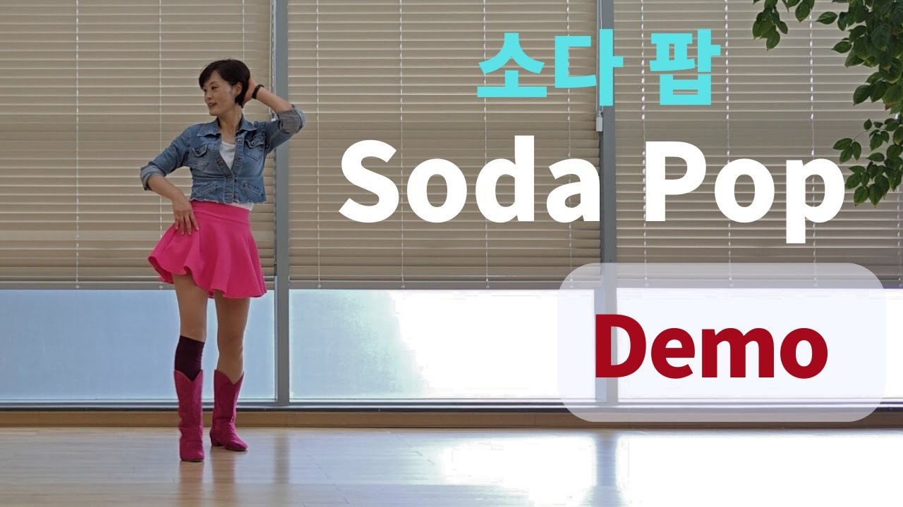 Soda Pop Line Dance (Improver: Yoon Hee Hwang) - Demo