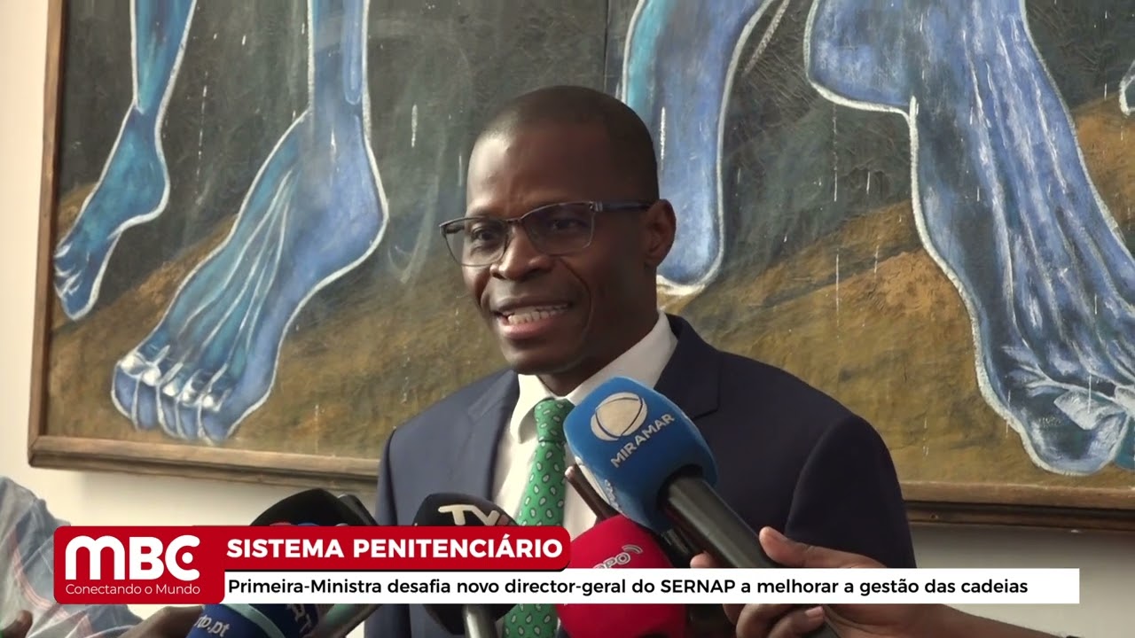 PRIMEIRA-MINISTRA DESAFIA NOVO DIRECTOR-GERAL DO SERNAP A MELHORAR A GESTÃO DAS CADEIAS