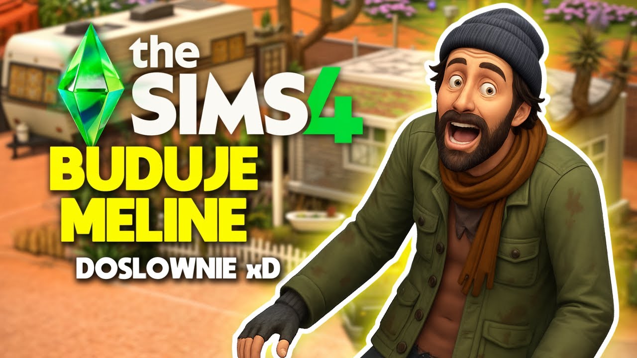 BUDUJĘ MELINĘ BEZDOMNEGO | Seria Przerabianie Domów z Gry The Sims 4