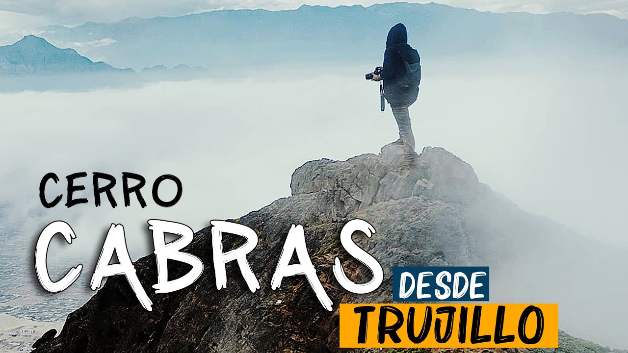 Cerro Cabras Trujillo - COMO LLEGAR ⛰️🧗‍♀️🌃 (La Esperanza) Peru, lugares turísticos, turismo 2024