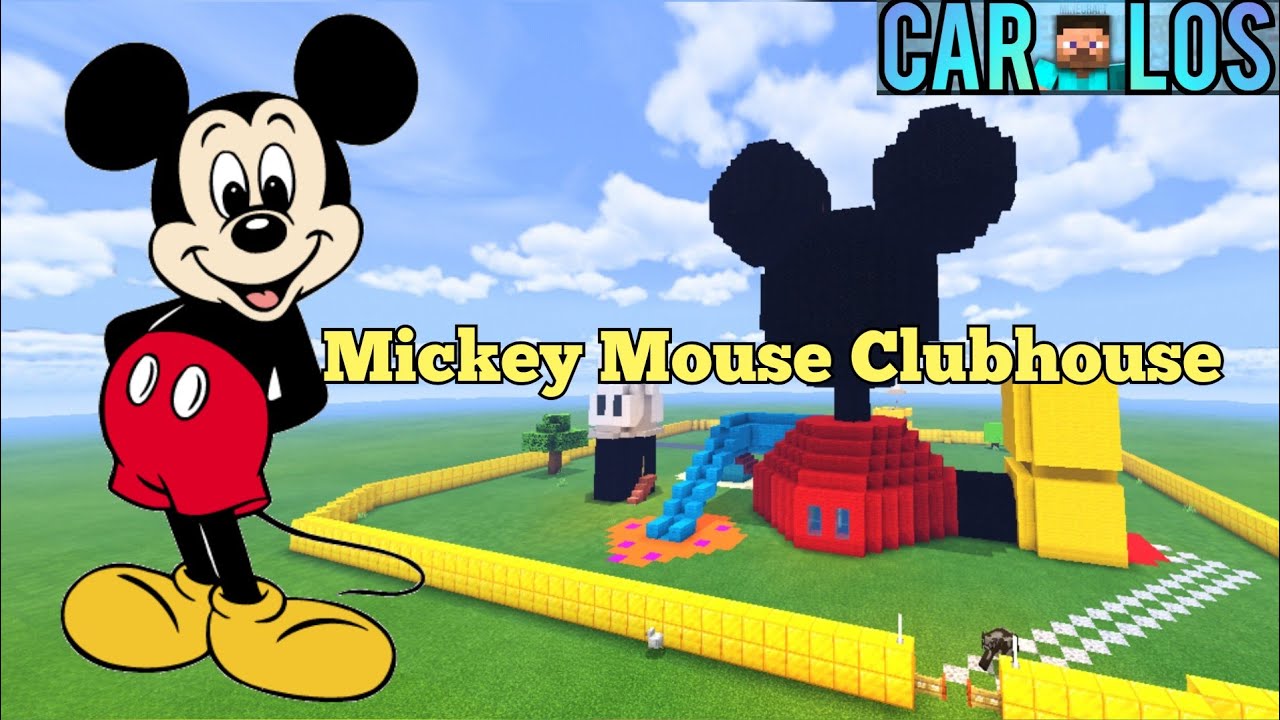 Mickey Mouse Clubhouse (Minecraft Edition) | Carlos Minecraft