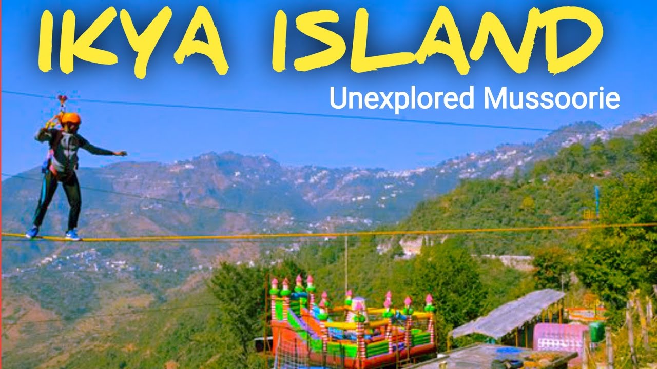 Unexplored Ikya Island Mussoorie | Adventure Park Mussoorie | zipline | skycycling | Mussoorie vlog