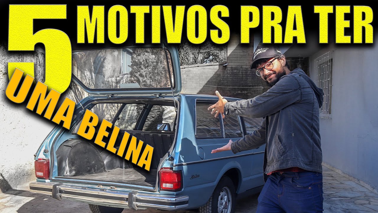 5 MOTIVOS para TER um BELINA CORCEL 2 nos dias de HOJE!!! Será que vale a pena?